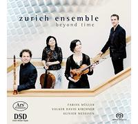 Zurich Ensemble/Boesiger - Beyond Time - Chamber Music by Müller/Kirchner/Messiaen