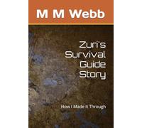 Zuri's Survival Guide Story: How I Made It Through