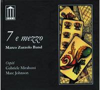 Zurzolo, Marco - 7 E Mezzo