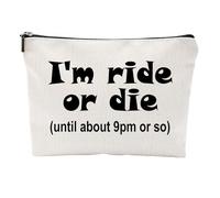 ZUYUROU Funny Introvert Makeup Bag I'm Ride or Die Until 9pm Or So Canvas Cosmetic Pouch Travel Toiletry Organizer for Women Closest Friend Birthday Girls Weekend Gift, Double Sided