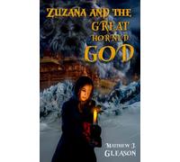 Zuzana and the Great Horned God