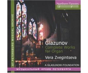 Zveginseva,Vera - Glazunov: Complete Works for Organ