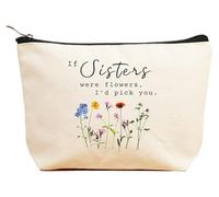 ZVMIS If Were Flowers,I'd Pick You-Thank You Gifts, Birthday New Year Thanksgiving Christmas Gifts for Women-Makeup Bag,Cosmetic Pouch,Travel Case, Beige, 9.5 ″ L x 7″H x 2.7″ W, 2-if Sisters Were