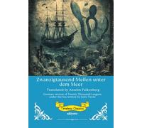 Zwanzigtausend Meilen unter dem Meer German Version of Twenty Thousand Leagues Under the Sea