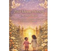 Zwei kleine Herzen - Die Geschichte von Hafsa und Yasmine * / * Du dilên biçûk - Çîroka Hafsa û Yasmine: Ein bilinguales Kinderbuch auf Deutsch und Kurdisch (Kurmanji)