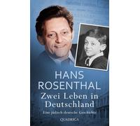 Hans Rosenthal – Two Lives in Germany: A Jewish–German Story – Autobiography
