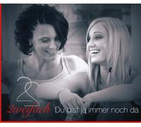 Zweifach - Du Bist Ja Immer Noch Da (Single)