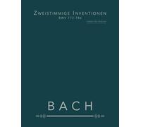 Zweistimmige Inventionen BWV 772-786: noten für klavier