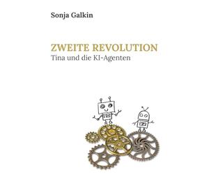 Zweite Revolution: Tina und die KI-Agenten