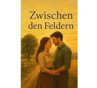 Zwischen den Feldern
