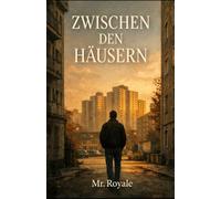 Zwischen den Häusern