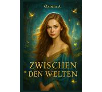 Zwischen den Welten
