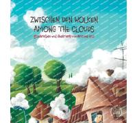 Zwischen Den Wolken - Among the Clouds
