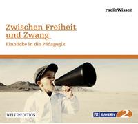 Zwischen Freiheit und Zwang