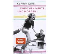 Zwischen heute und morgen