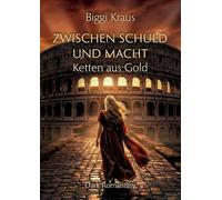 Zwischen Schuld und Macht: Ketten aus Gold