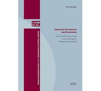 Zwischen Spielregeln und Barrieren: Eine Grounded-Theory-Studie zu erwerbsbezogener Bildung und Behinderung