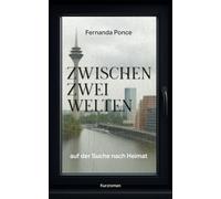 Zwischen zwei Welten - auf der Suche nach Heimat