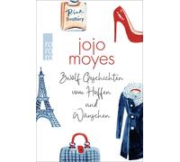 Zwolf Geschichten vom Hoffen und Wunschen, Moyes, Moyes, 9783499017667 New.