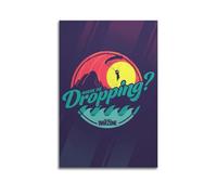 ZXCYGSAM Where We Dropping Poster Poster Decorative Painting Canvas Wall Posters And Art Picture Print Modern Family Bedroom Decor Posters 08x12inch(20x30cm)
