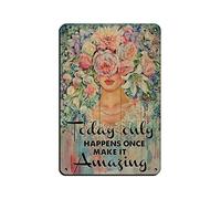 ZXER Today Only Happens Once Make It Amazing Flower Head Girl Painting Poster Tin Sign Vintage Metal Pub Club Cafe Bar Home Wall Art Decoration Poster Retro 8x12inch(20x30cm)