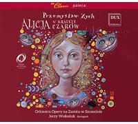 Zych / Wolosiuk - Alicja W Krainie Czarow