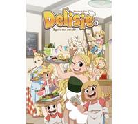 Życie ma smak! Delisie. Tom 1 wyd. 2025