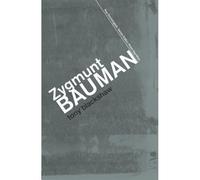 Zygmunt Bauman (Key Sociologists)