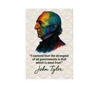 ZYGNBHL 10th U.S. President John_Tyler's Quote Poster Wall Art Canvas Bedroom Decor Office Room Kitchen Decor Gift Unframe 20x30inch