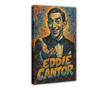 ZYGNBHL Movie Actor Eddie_Cantor Canvas Art Poster And Wall Art Picture Print Modern Family Bedroom Decor Frame 24x36inch