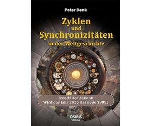 Zyklen und Synchronizitaten in der Weltgeschich, Denk, Denk,.