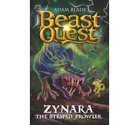 Beast Quest: Zynara the Striped Prowler : Series 32 Book 2