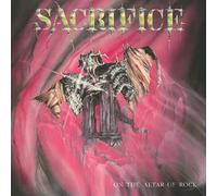 ZYX - SACRIFICE - ON THE ALTAR OF ROCK LP PREORDER FOR RELEASE DATE 1 - J72z