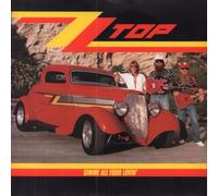 ZZ Top - Gimme All Your Lovin'