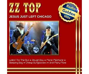 ZZ TOP - JESUS JUST LEFT CHICAGO CD NEW
