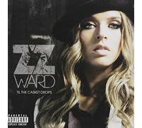 Zz Ward - Til The Casket Drops
