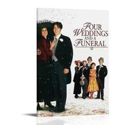 ZZFHLBSC Four Weddings And A Funeral High-scoring Classic Movies And TV Series Canvas Posters Wall Decoration Paintings Bedroom Hanging Paintings Posters 08x12inch(20x30cm) Frame-style