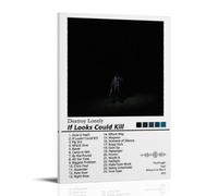 ZZHCMP Destroy Lonely If Looks Could KillMural Canvas Poster Living Room Decoration Bedroom And Office Antifouling Waterproof Moisture-Proof Youth GiftFrame-style08x12inch(20x30cm)